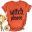 Womens Halloween T-Shirt Funny Short Sleeve Witch Please Graphic Tees Tops
