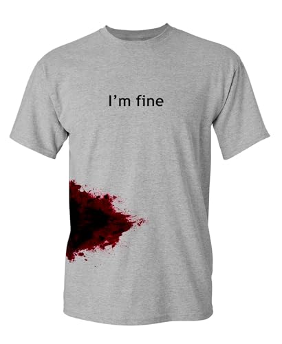 I'm Fine Shirt Bloody Halloween Costume Funny Horror Graphic Novelty Tshirt Main image