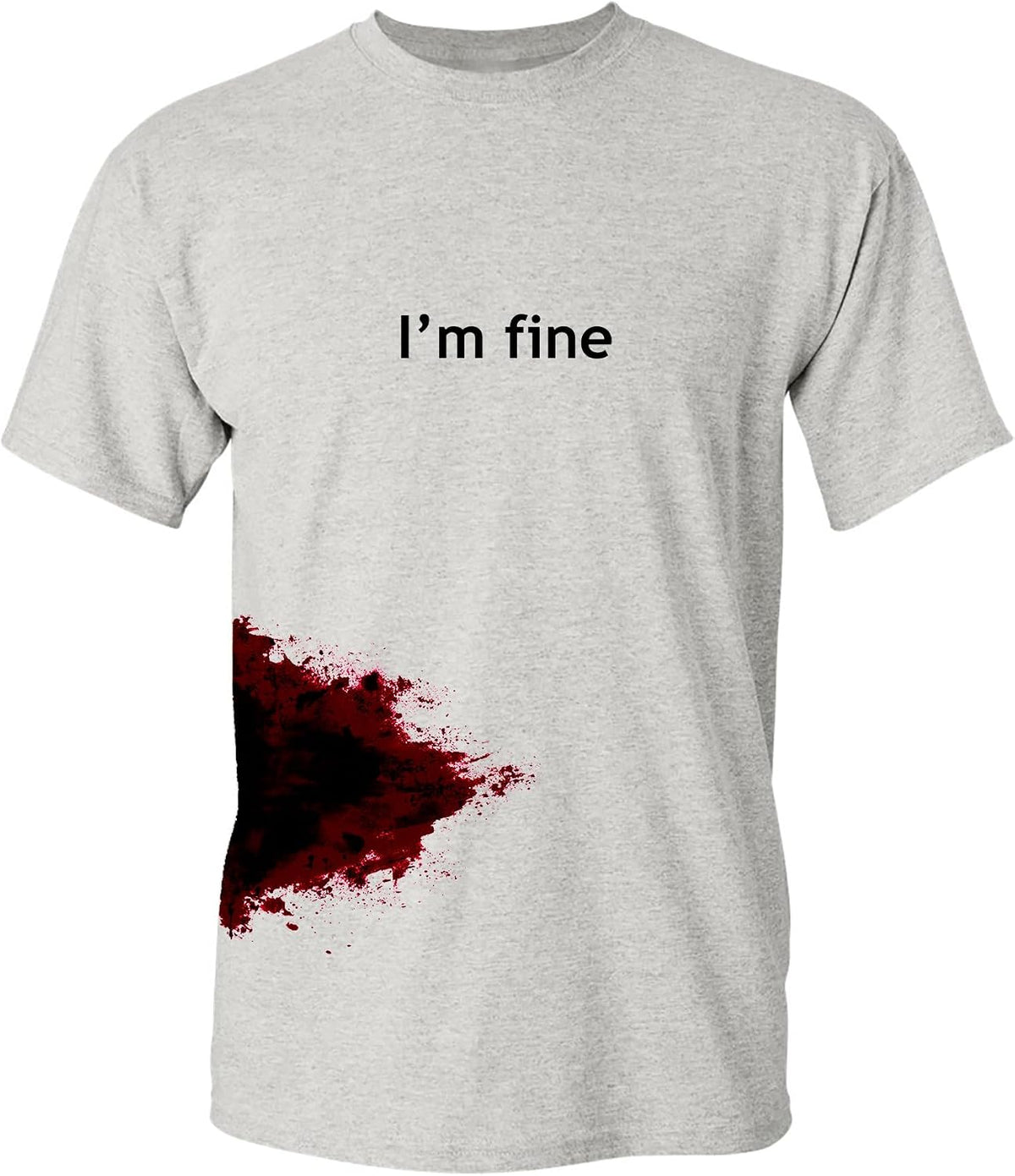 I'm Fine Shirt Bloody Halloween Costume Funny Horror Graphic Novelty Tshirt